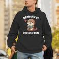 Reading Is Otterly Fun Otter Bookworm Book Lover Librarian Unisex Hoodie