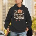 My Summer Is All Booked Book Lover Reading Vacation 2025 Unisex Hoodie