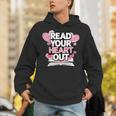 Women Read Your Heart Out Valentine's Day Teacher Book Unisex Hoodie Women Read Your Heart Out Valentine's Day Teacher Book Unisex Hoodie