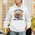 I Like Books More Than People Glasses Unisex Hoodie