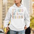 It’s a Good Day To Read a Book Lovers Library Reading Women Unisex Hoodie