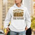 History Honoring Past Inspiring The Future Book Unisex Hoodie