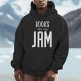 Books Are My Jam Graphic For Introverts Unisex Hoodie Books Are My Jam Graphic For Introverts Unisex Hoodie