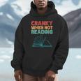 Cranky When Not Reading Retro Vintage Book Lover Unisex Hoodie Cranky When Not Reading Retro Vintage Book Lover Unisex Hoodie