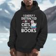 Easily Distracted By Cats And Books Cute Cat And Book Lovers Unisex Hoodie Easily Distracted By Cats And Books Cute Cat And Book Lovers Unisex Hoodie