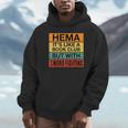 Hema Definition Like A Book Club With Swords Unisex Hoodie
