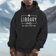 Library Mode All Day Every Day Book Lover Unisex Hoodie