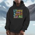 Literacy And Justice For All Protect Banned Books Library Unisex Hoodie