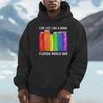 Live Life Like A Book Florida Would Ban LGBT Month Unisex Hoodie