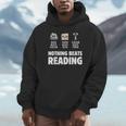 Nothing Beats Reading Librarian Book Bookworm Unisex Hoodie Nothing Beats Reading Librarian Book Bookworm Unisex Hoodie