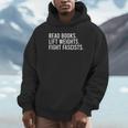 Read Books Lift Weights Fight Fascists Reading Activism Unisex Hoodie