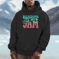 Reading Is My Jam Book Lover Bookworm Teacher Library Reader Unisex Hoodie Reading Is My Jam Book Lover Bookworm Teacher Library Reader Unisex Hoodie