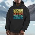 Retro Never Underestimate The Power Of a Boy With a Book Unisex Hoodie Retro Never Underestimate The Power Of a Boy With a Book Unisex Hoodie