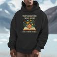 Thats What I Do I Read Books And I Know Things Reading Unisex Hoodie