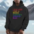 Vintage Live Life Like A Book Florida Would Ban LGBT Month Unisex Hoodie Vintage Live Life Like A Book Florida Would Ban LGBT Month Unisex Hoodie