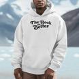 The Book Was Better Book Lover Reading Premium Tri-Blend Unisex Hoodie The Book Was Better Book Lover Reading Premium Tri-Blend Unisex Hoodie