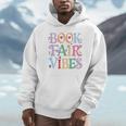 Book Fair Vibes Groovy Retro Reading Unisex Hoodie Book Fair Vibes Groovy Retro Reading Unisex Hoodie