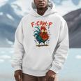 F-Caw-F Rooster F Awk F Chicken Coffee Romance Books Lover Unisex Hoodie F-Caw-F Rooster F Awk F Chicken Coffee Romance Books Lover Unisex Hoodie