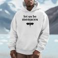 Let Us Be Menaces Dragon Book Lover Unisex Hoodie