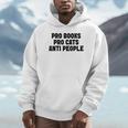 PRO Books PRO Cats Anti People Unisex Hoodie