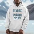 Reading Is My Favorite Sport Literary Book Lover Typography Unisex Hoodie