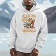 Squirrel Animal Life Is Better With Books And a Unisex Hoodie
