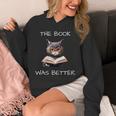 The Book Was Better Literature Teacher Reading Cat Lover Unisex Hoodie