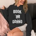 Book 'Em Danno Unisex Hoodie Book 'Em Danno Unisex Hoodie