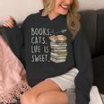 Book Lovers Books Cats Life Is Sweet Cat Lover Unisex Hoodie