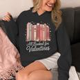 All Booked For Valentines Romantic Books Unisex Hoodie