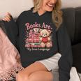 Books Are My Love Language Teddy Bear Book Lovers Valentine Unisex Hoodie Books Are My Love Language Teddy Bear Book Lovers Valentine Unisex Hoodie