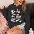 Books Are My Therapy Book Lover Coffee Books Flowers Bookish Unisex Hoodie Books Are My Therapy Book Lover Coffee Books Flowers Bookish Unisex Hoodie