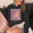 I Like My Books Spicy And My Coffee Icy Librarian Unisex Hoodie I Like My Books Spicy And My Coffee Icy Librarian Unisex Hoodie