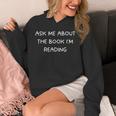 Bookworm Ask Me About The Book I'm Reading Unisex Hoodie Bookworm Ask Me About The Book I'm Reading Unisex Hoodie