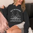 Buy Me Books And Tell Me To STFUATTDLAGG Smutt Book Reader Unisex Hoodie