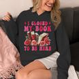I Closed My Book To Be Here Valentines Book Lover Bookish Unisex Hoodie