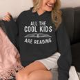 All The Cool Kids Are Reading Book Lover Bookworm Reader Unisex Hoodie