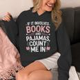 Cozy Up If It Involves Books And Pajamas I'm In Unisex Hoodie Cozy Up If It Involves Books And Pajamas I'm In Unisex Hoodie