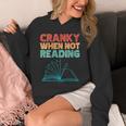 Cranky When Not Reading Retro Vintage Book Lover Unisex Hoodie Cranky When Not Reading Retro Vintage Book Lover Unisex Hoodie