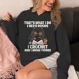Das Ist Es Was Ich Tue Ich Lese Books Crochet And Unisex Hoodie