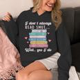 I Don't Always Read Smut Books Smutt Bookish Smutty Book Unisex Hoodie