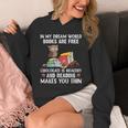 In My Dream World Books Are Free Chocolate Is Healthy Book Unisex Hoodie