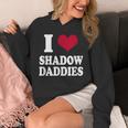 Fantasy Romantasy Book Lover I Love Heart Shadow Daddies Unisex Hoodie Fantasy Romantasy Book Lover I Love Heart Shadow Daddies Unisex Hoodie