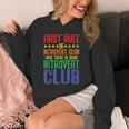 First Rule Of Introvert Club Is There Is No Introvert Club Unisex Hoodie