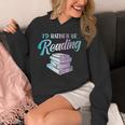 Id Rather Be Reading Book Librarian Men Women Kids Unisex Hoodie Id Rather Be Reading Book Librarian Men Women Kids Unisex Hoodie