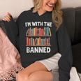 I'm With The Banned Librarian Banned Book Lover Reader Unisex Hoodie I'm With The Banned Librarian Banned Book Lover Reader Unisex Hoodie