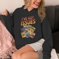 I'Ve Got Issues Comic Book Collecting Unisex Hoodie