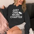 Just One More Chapter Book Lover Quote Unisex Hoodie Just One More Chapter Book Lover Quote Unisex Hoodie