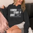 I Know How The Story Ends Book Of Revelation Jesus Is King Unisex Hoodie I Know How The Story Ends Book Of Revelation Jesus Is King Unisex Hoodie