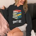 Get Lit With Books Unisex Hoodie Get Lit With Books Unisex Hoodie